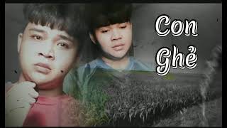 Con Ghẻ |Minh Hiếu|Nhạc Phim Nếu Còn Có Ngày Mai |#nhatkimanh #neuconcongaymai #nhạc phim