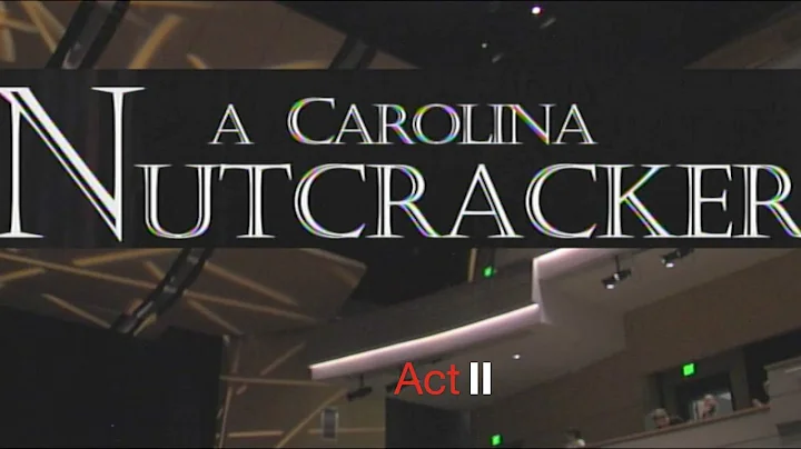 A Carolina Nutcracker ACT II (2019), City Ballet a...
