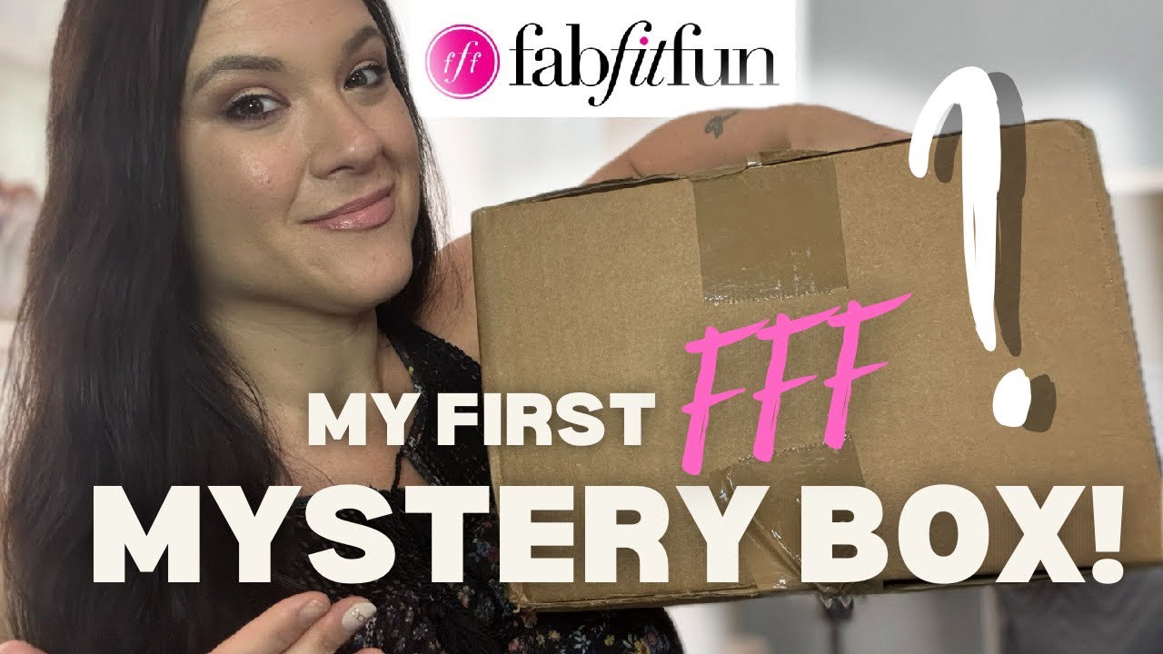 WHATS INSIDE THE FAB FIT FUN MYSTERY BOX? Unboxing my First FFF Paid  Experience!