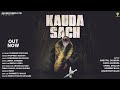 2024 punjabi jam kauda sach is the catchy tune you cant stop listening to