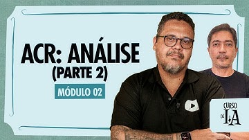 Método ACR: criação e refinamento (parte 2) - Curso em Vídeo IA