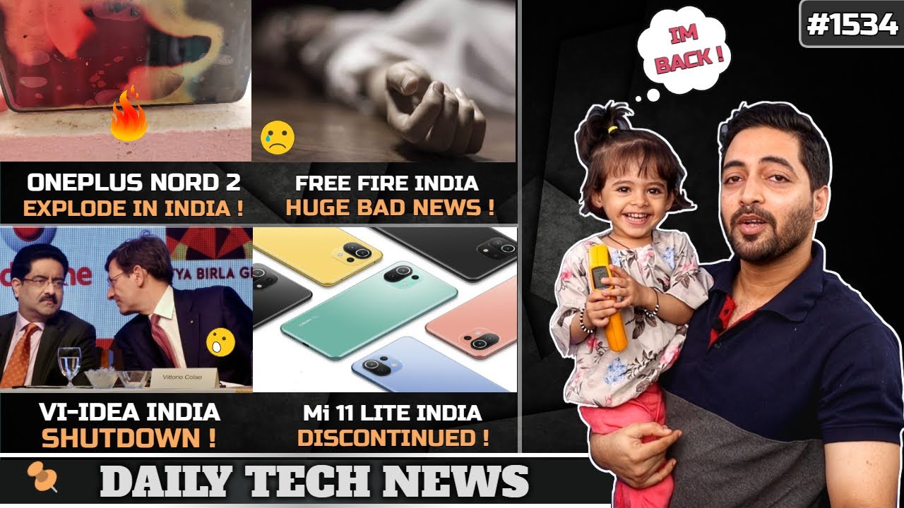 Oneplus Nord 2 Explode🔥 India,Free Fire Bad News,Vi Idea Shutdown,Mi 11 Lite 4G Discontinued,MIUI 13