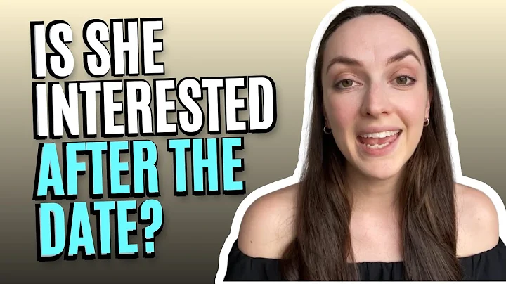 How To Tell if She is Interested After A First Date
