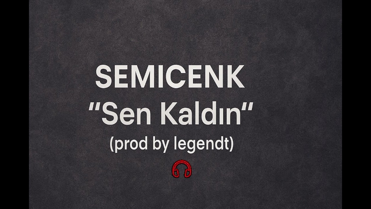 Semicenk_Sen Kaldın prod __ on slowed_______+_______reverb