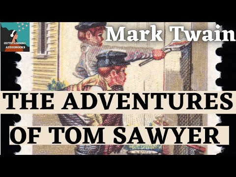 👦 THE ADVENTURES OF TOM SAWYER by Mark Twain - FULL AudioBook 🎧📖 | Outstanding⭐AudioBooks 🎧📚