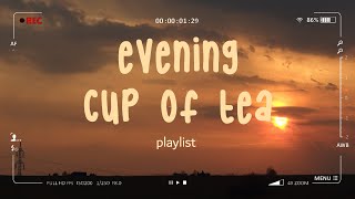 evening cup of tea // soft k-pop songs for studying, working, chilling (playlist)