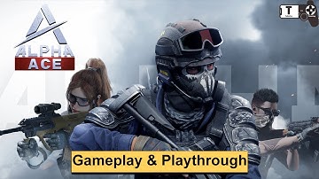 Alpha Ace Gameplay Android / iOS FPS