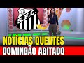 🚨💥ACABOU DE SAIR! NINGUÉM ESPERAVA ISSO AGORA! ÚLTIMAS NOTÍCIAS DO SANTOS DE HOJE