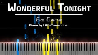 Video thumbnail of "Eric Clapton - Wonderful Tonight (Piano Cover) Tutorial by LittleTranscriber"