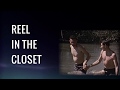 Reel In The Closet Trailer