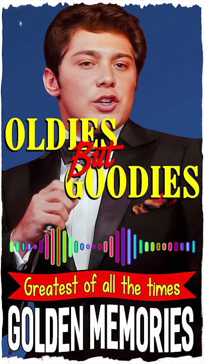 The Oldies Songs is the best of all times | Paul Anka, Elvis Presley, #oldiessongs #oldiesbutgoodies