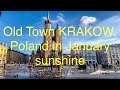Old Town KRAKOW, Poland and Sienna Street in January sunshine