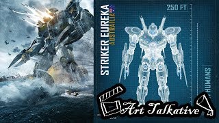 [เยเกอร์] Striker Eureka : Jaeger Mark V หนึ่งเดียวในภาคแรก [Art Talkative]