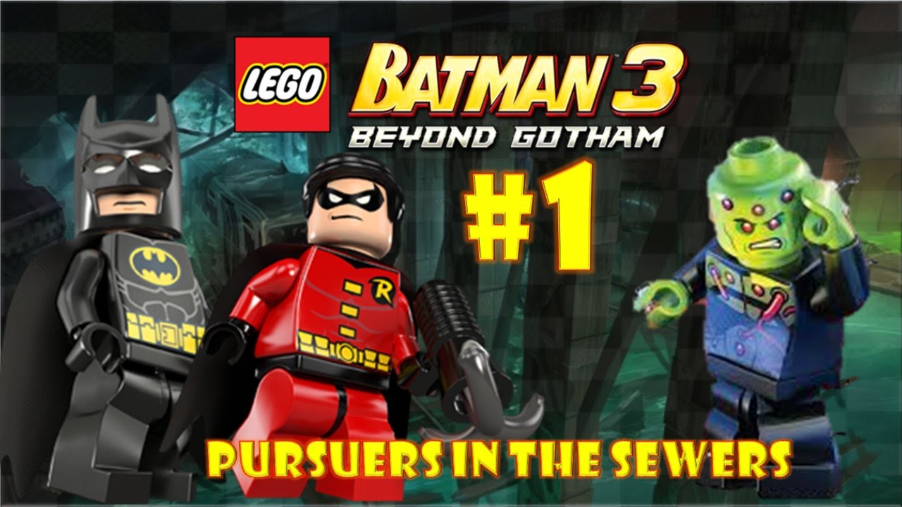 Lego Batman 3 Beyond Gotham Part 1 Pursuers In The Sewers Giveaway Wii U Ps4 Xbox One Pc Youtube