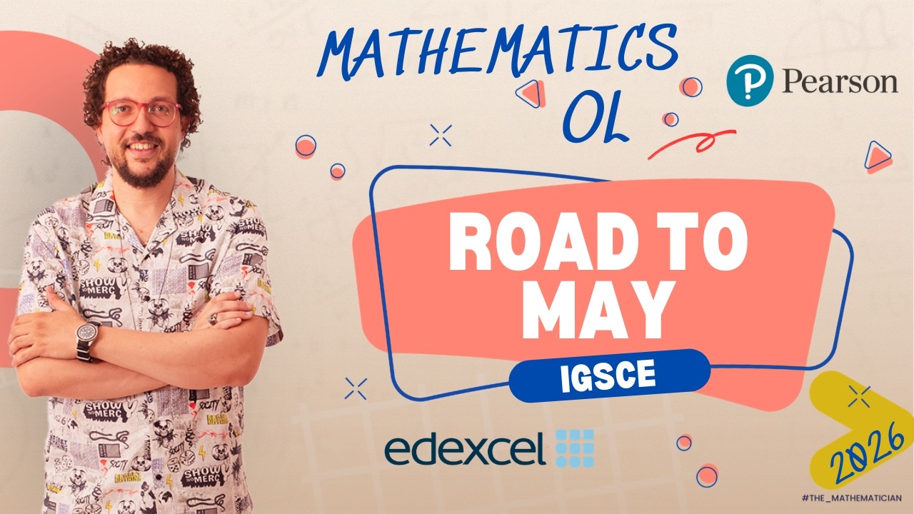 [Year 10] - OL - Road to May Ep. 1 [Classwork] Q.21 till 37 -The Mathematician Ahmed Sabry