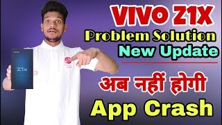 Vivo Z1X Smartphone Problems Solved - New Software Update|| कैसे Update करें देखें