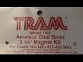 TRAM 1185 Dual Band 70cm/2m Mobile Antenna Review : Eye-On-Stuff