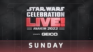 Star Wars Celebration LIVE! - DAY 4