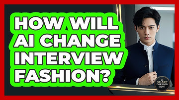 How Will AI Change Interview Fashion? - The Sharp Dressed Gent