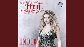 Video thumbnail of "Indira Radić - Hajde Sestro"