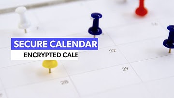 Free Encrypted Calendar - Secure Calendar