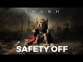 Reaction  safety off  shubh