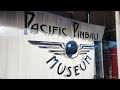 Pacific pinball museum tour