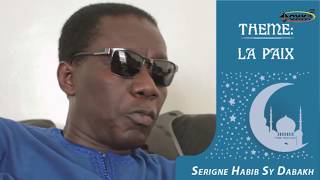 Bataxal 04 "La Paix" avec Serigne Habib Sy Dabakh