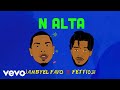 Jamby "El Favo" - N' Alta (Official Music Video) ft. Fetti031