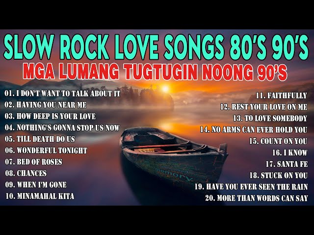 Slow Rock Love Song Nonstop 🎤🎷 Slow Rock Medley 🎧🔊 Rock Ballads 70s 80s 90s🔊 class=