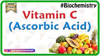 Vitamin C \/ ascorbic acid: Sources, Daily requirement, Functions, and Deficiency || Usmle