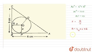 In the given figure ABC is a right angled triangle with AB=6 cm, and BC=8 cm. A circle with cent...