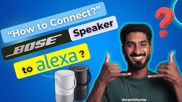 How to Connect Bose Smart Speaker to Alexa? [ How to use Amazon Alexa with Bose products? ]