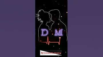 💫D and M 💫Name love status / heart