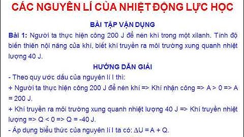 Các nguyên lí của Nhiệt động lực học - Vật lí 10