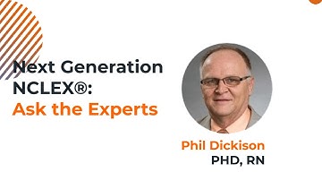 Phil Dickison: How Nursing Education Is Larger Than the NCLEX®