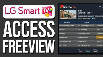 How To Get Freeview On LG Smart TV (2025)