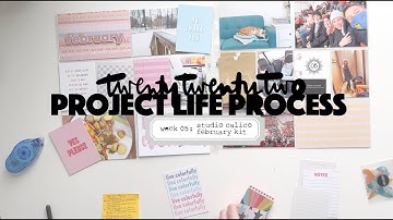 2022 Project Life Process: Week 05 Studio Calico February Documenter Kit