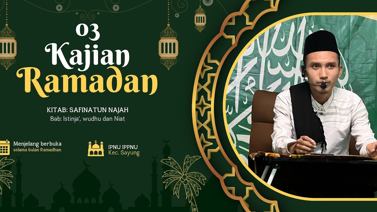 03 Ngaji Kitab Safinatun Najah Menjelang berbuka PAC IPNU IPPNU Sayung