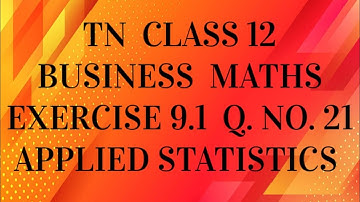 TN 12th Business maths chapter 9 exercise 9.1 question number 21