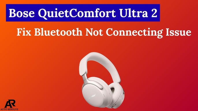 Bose Headphones Not Connecting: Easy Fixes to Try Today