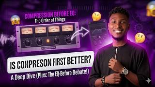 🎛️ **Compression Before EQ or EQ Before Compression? Which Comes First?**