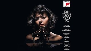 Khatia Buniatishvili - Kaleidoscope  // Album Preview