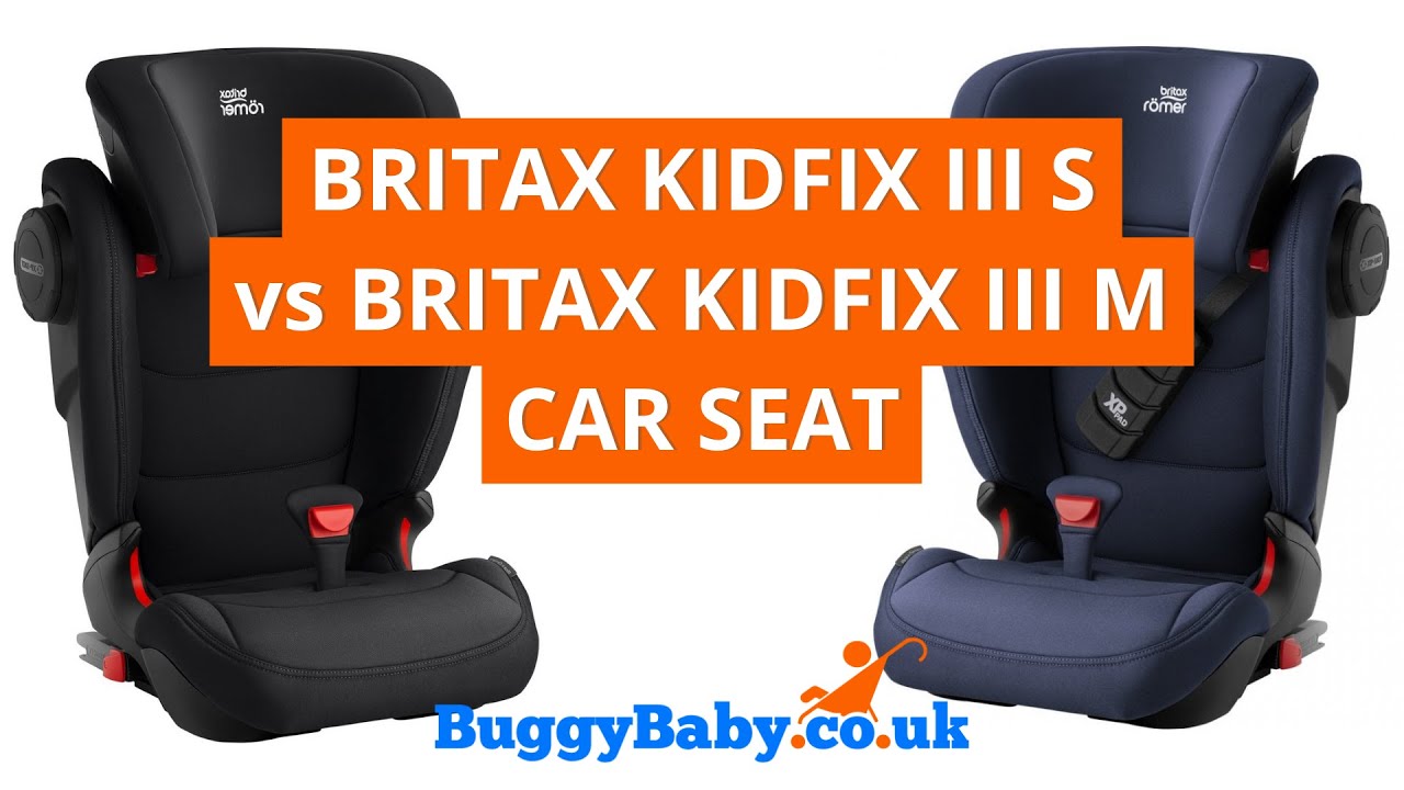 Britax Kidfix III S vs Britax Kidfix III M Car Seat | BuggyBaby Reviews