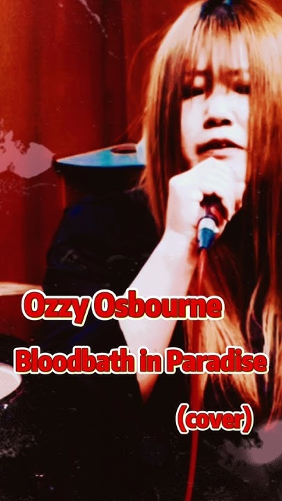ozzy osbourne bloodbath in paradise lyrics