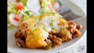 Puffed Up Pizza Casserole
