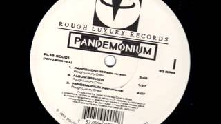 Rough Luxury Crew - Pandemonium