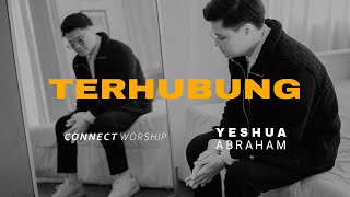 Yeshua Abraham - Terhubung (Official Music Video)