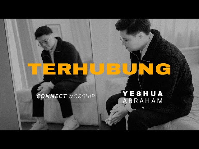 Yeshua Abraham - Terhubung (Official Music Video) class=