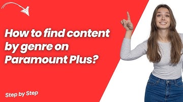 How to find content by genre on Paramount Plus ? - Step by Step